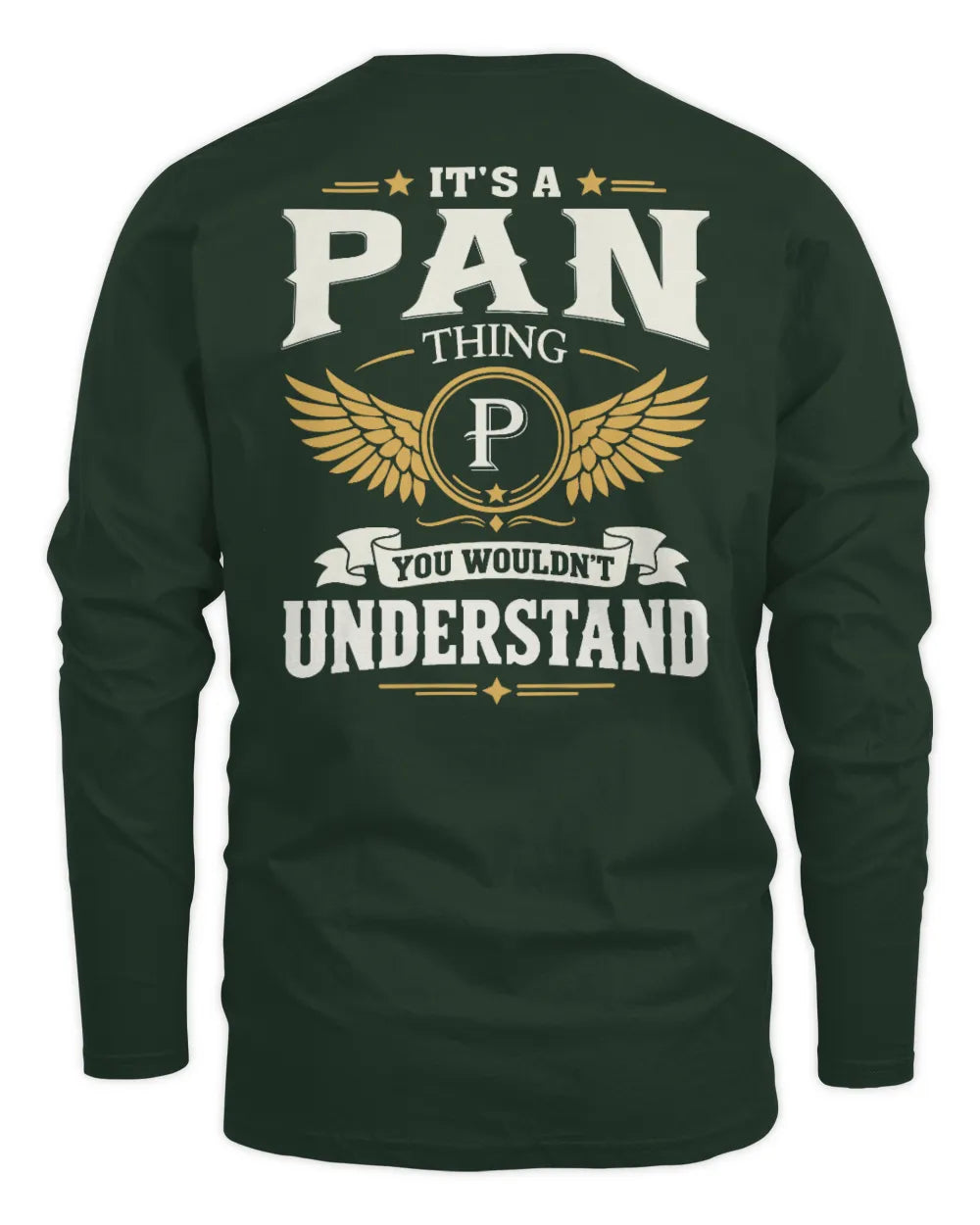 PAN KT06-M008 It’s a [NAME] Thing – You Wouldn’t Understand | Personalized Vintage T-Shirt - Men's Long Sleeved T-Shirt - Forest Green