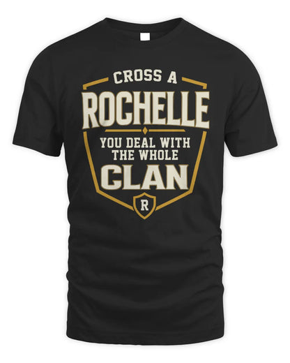 ROCHELLE NT1-K008 Cross A/An NAME, You Deal With the Whole Clan | Personalized Vintage T-Shirt - Unisex Standard T-Shirt - Black