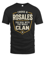 ROSALES NT1-K008 Cross A/An NAME, You Deal With the Whole Clan | Personalized Vintage T-Shirt - Unisex Standard T-Shirt - Black