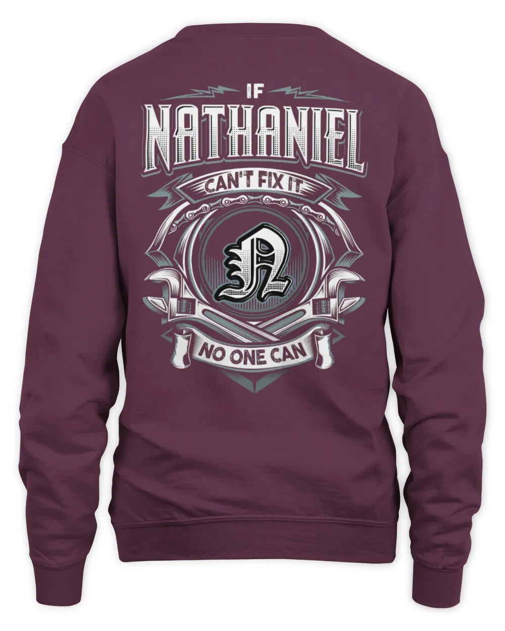 NATHANIEL AP81-K4-626 - Personalized Ahmed Quote Apparel “If Ahmed Can't Fix It, No One Can” - Unisex Sweatshirt - Maroon