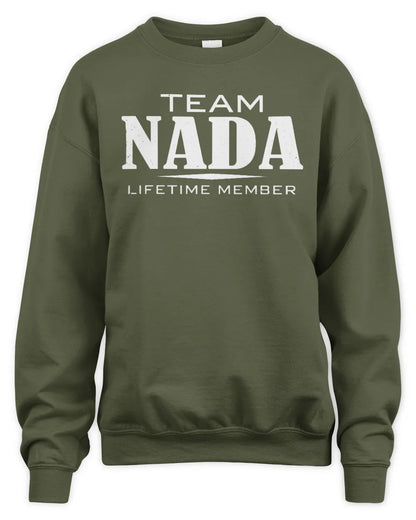 NADA BL62-K4-128 - Personalized “Team NAME Lifetime Member” - Unisex Sweatshirt - Military Green