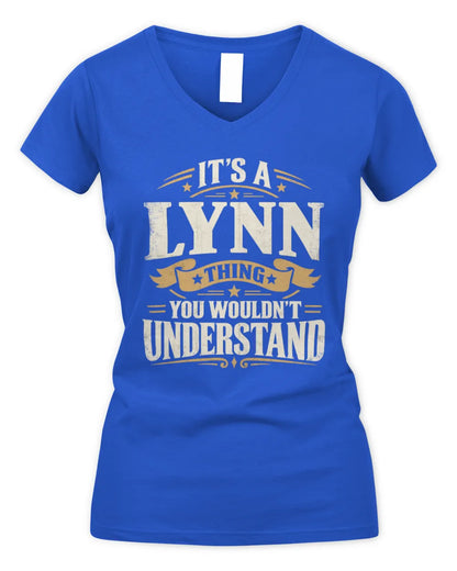 LYNN P08 TH51 - Personalized “It’s a/an [NAME] Thing – You Wouldn’t Understand” Shirt - Women's V-Neck T-Shirt - Royal