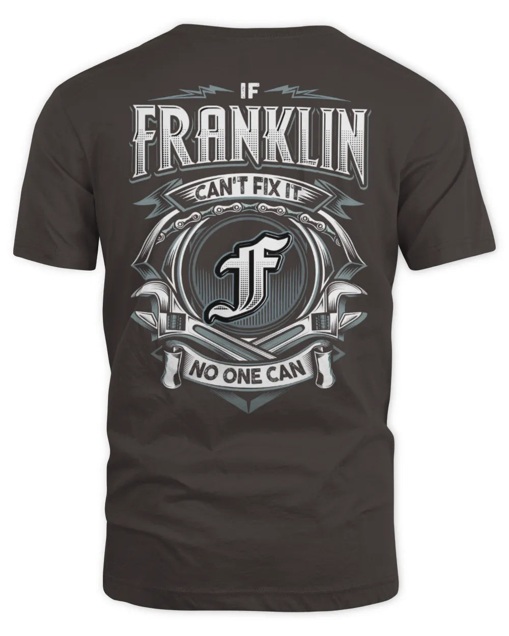 FRANKLIN AP81-K4-626 - Personalized Ahmed Quote Apparel “If Ahmed Can't Fix It, No One Can” - Unisex Standard T-Shirt - Dark Chocolate