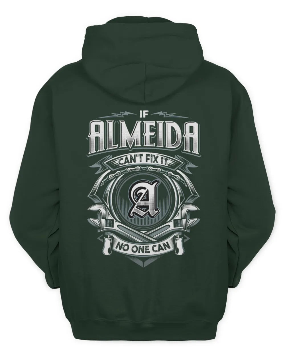 ALMEIDA AP81-K4-626 - Personalized Ahmed Quote Apparel “If Ahmed Can't Fix It, No One Can” - Unisex Hoodie - Forest Green