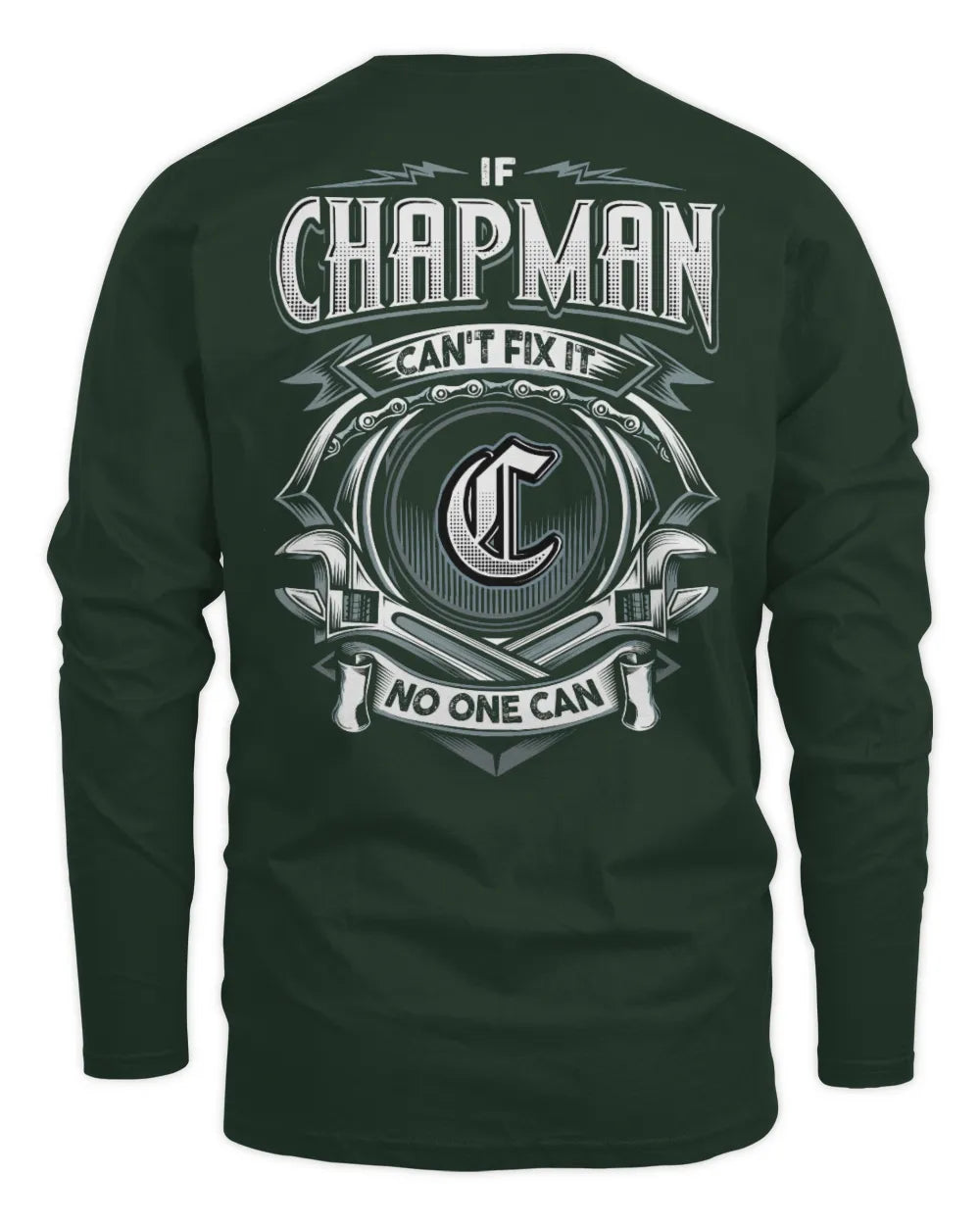 CHAPMAN AP81-K4-626 - Personalized Ahmed Quote Apparel “If Ahmed Can't Fix It, No One Can” - Men's Long Sleeved T-Shirt - Forest Green