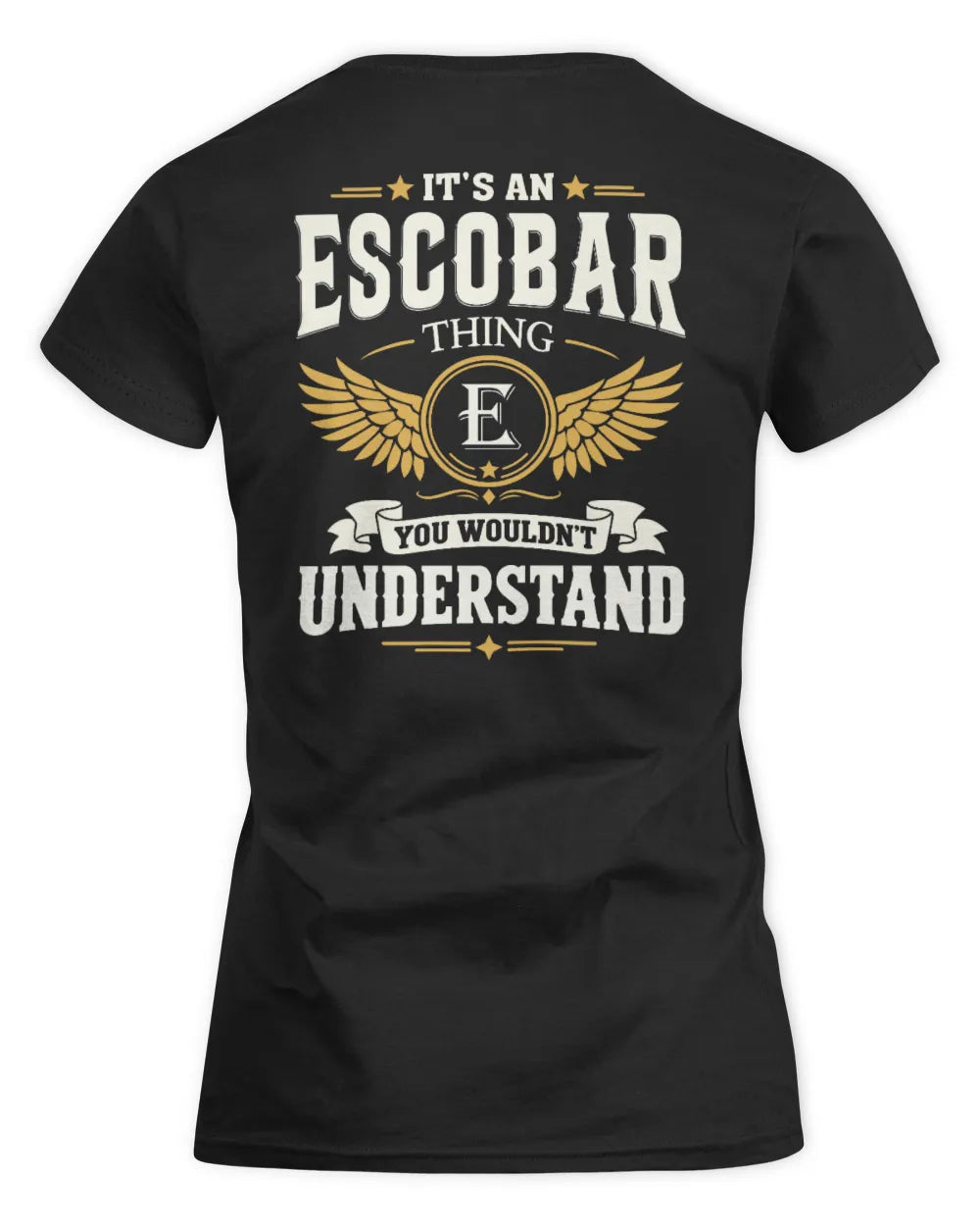 ESCOBAR KT06-M008 It’s a [NAME] Thing – You Wouldn’t Understand | Personalized Vintage T-Shirt - Women's Standard T-Shirt - Black