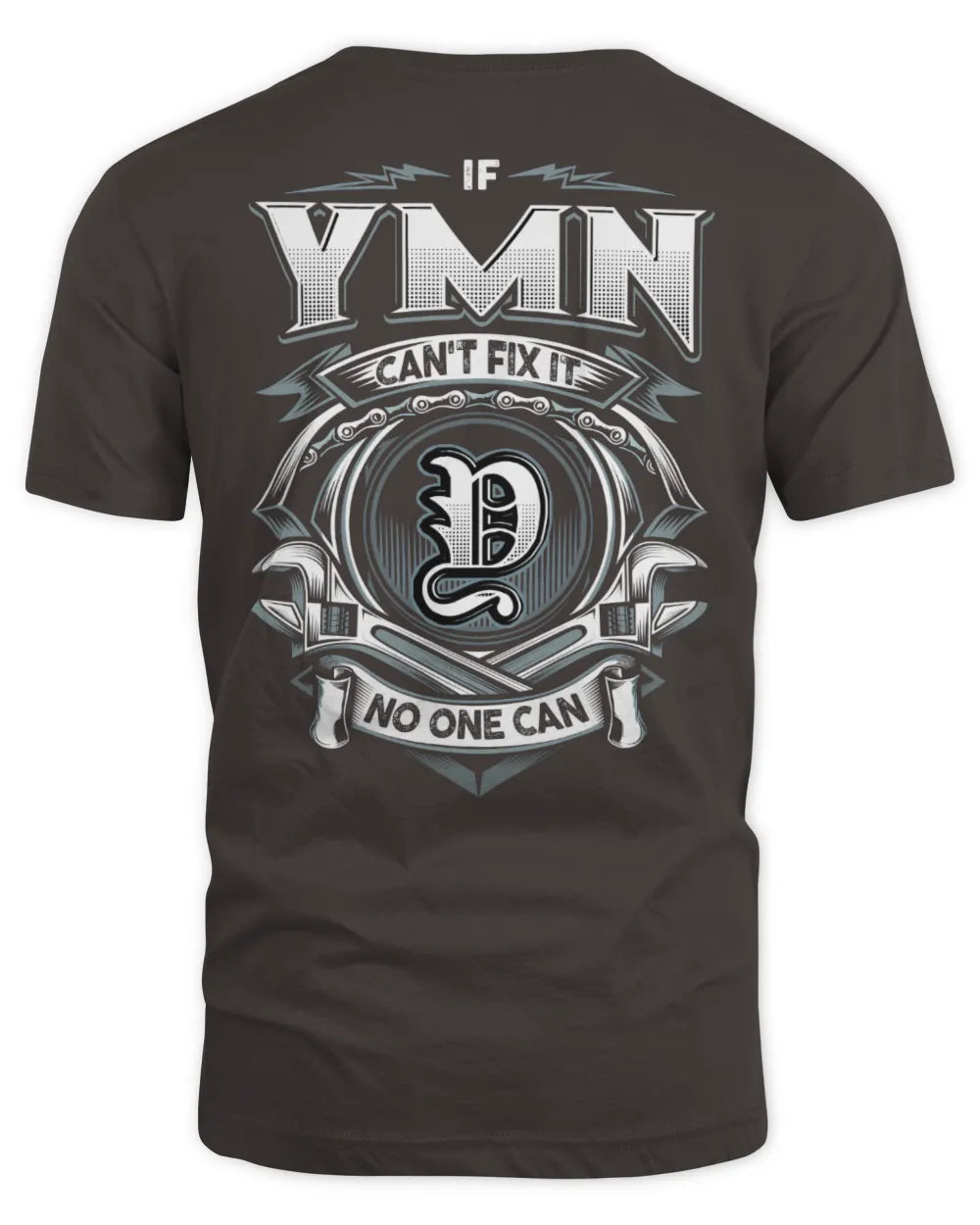 YMN AP81-K4-626 - Personalized Ahmed Quote Apparel “If Ahmed Can't Fix It, No One Can” - Unisex Standard T-Shirt - Dark Chocolate
