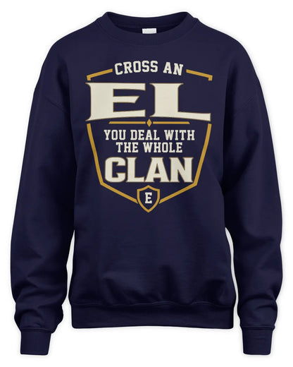EL NT1-K008 Cross A/An NAME, You Deal With the Whole Clan | Personalized Vintage T-Shirt - Unisex Sweatshirt - Navy