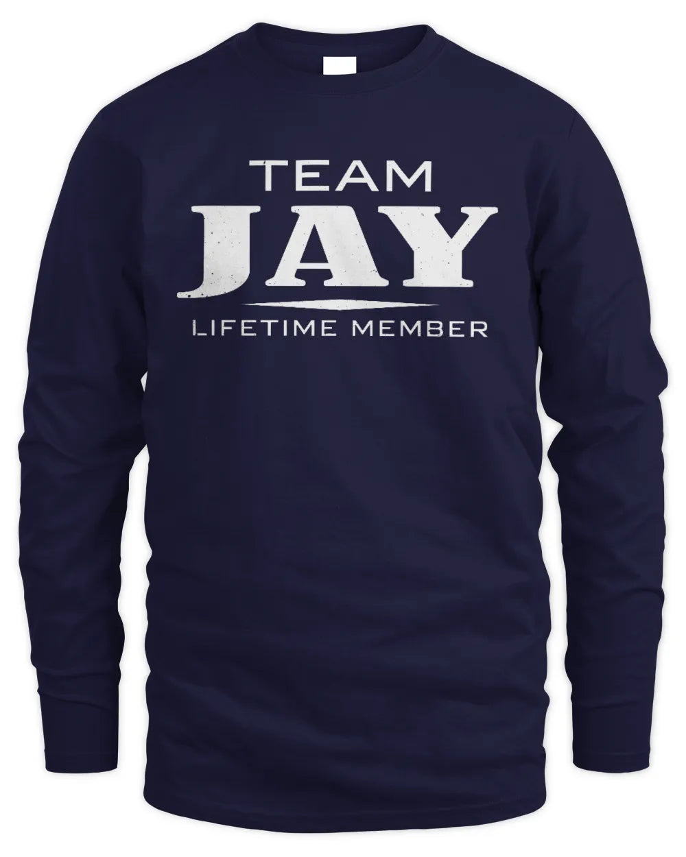JAY BL62-K4-128 - Personalized “Team NAME Lifetime Member” - Men's Long Sleeved T-Shirt - Navy