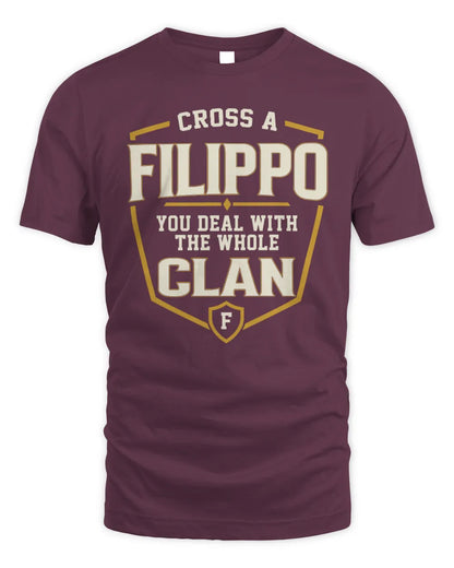 FILIPPO NT1-K008 Cross A/An NAME, You Deal With the Whole Clan | Personalized Vintage T-Shirt - Unisex Standard T-Shirt - Maroon