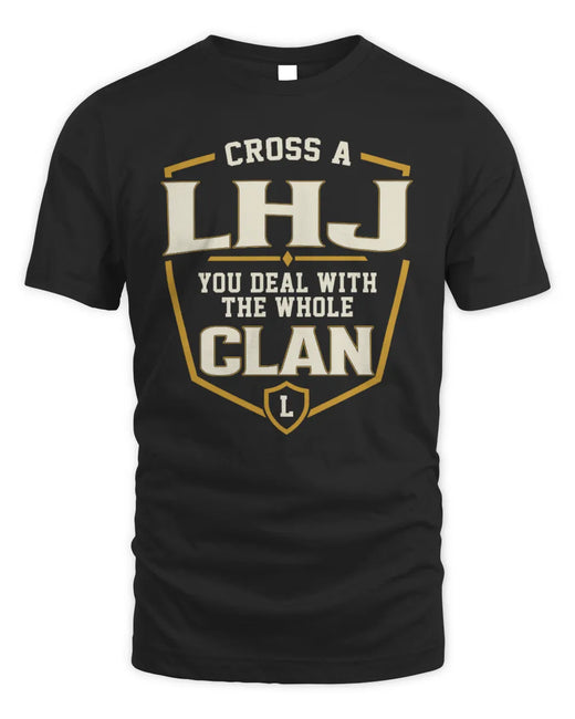LHJ NT1-K008 Cross A/An NAME, You Deal With the Whole Clan | Personalized Vintage T-Shirt