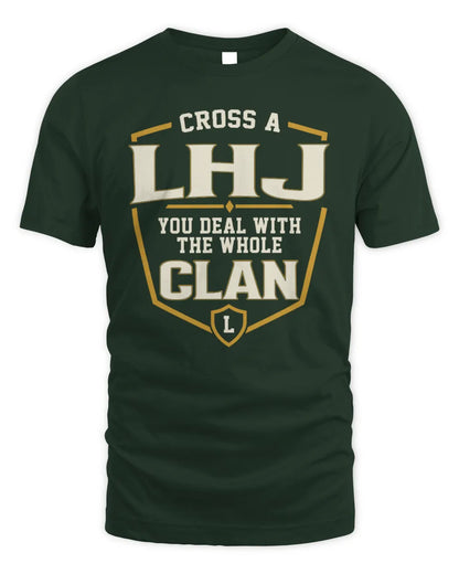 LHJ NT1-K008 Cross A/An NAME, You Deal With the Whole Clan | Personalized Vintage T-Shirt - Unisex Standard T-Shirt - Forest Green