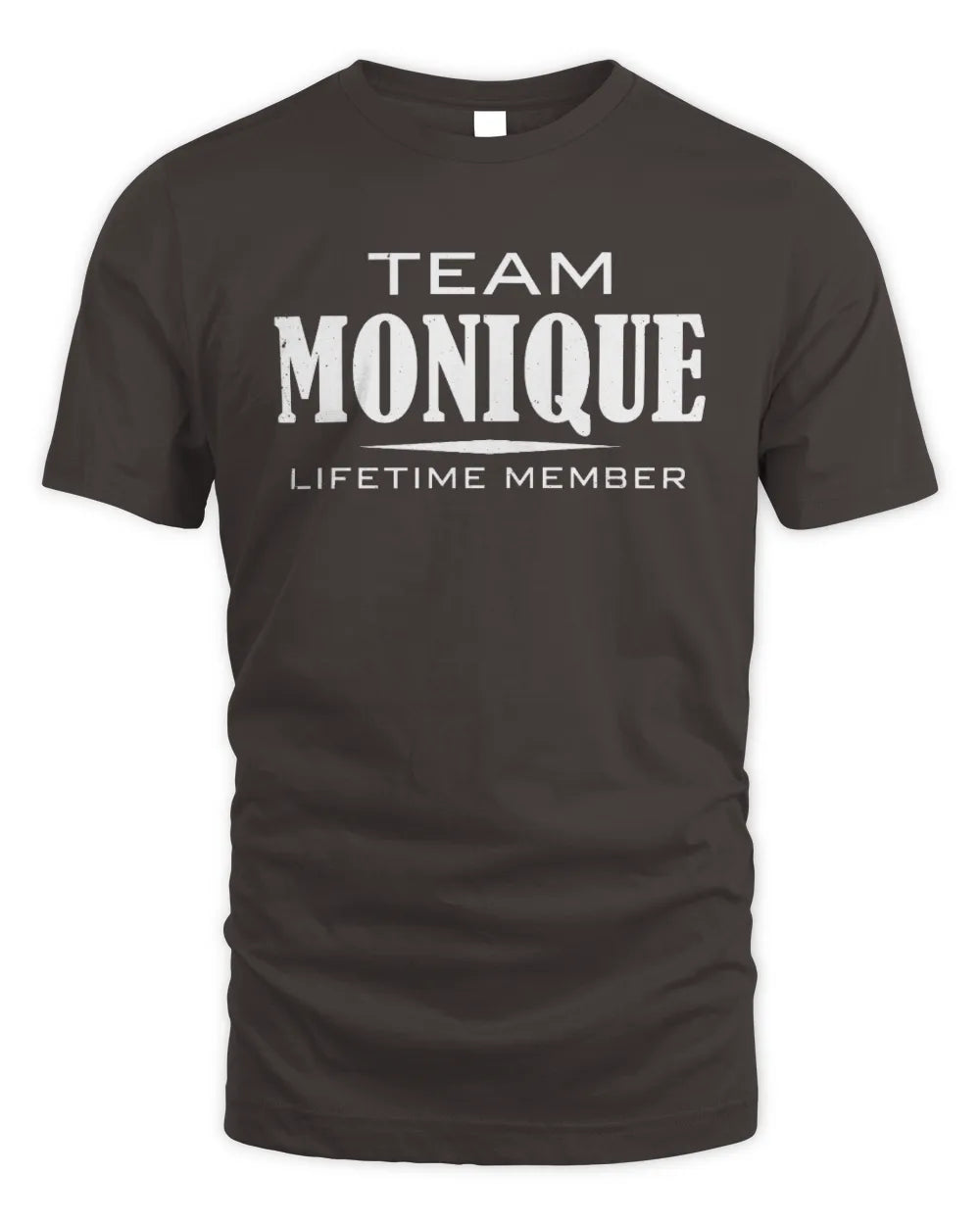 MONIQUE BL62-K4-128 - Personalized “Team NAME Lifetime Member” - Unisex Standard T-Shirt - Dark Chocolate