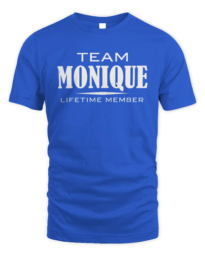 MONIQUE BL62-K4-128 - Personalized “Team NAME Lifetime Member” - Unisex Standard T-Shirt - Royal