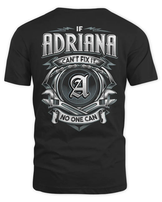 ADRIANA AP81-K4-626 - Personalized Ahmed Quote Apparel “If Ahmed Can't Fix It, No One Can”