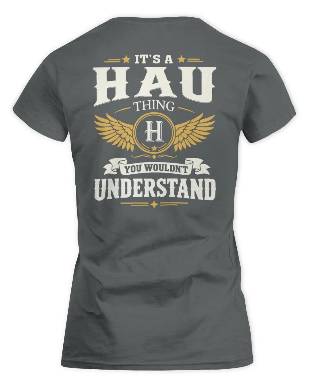 HAU KT06-M008 It’s a [NAME] Thing – You Wouldn’t Understand | Personalized Vintage T-Shirt - Women's Standard T-Shirt - Charcoal