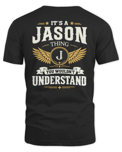 JASON KT06-M008 It’s a [NAME] Thing – You Wouldn’t Understand | Personalized Vintage T-Shirt - Unisex Standard T-Shirt - Black