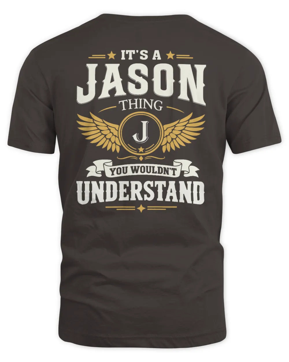 JASON KT06-M008 It’s a [NAME] Thing – You Wouldn’t Understand | Personalized Vintage T-Shirt - Unisex Standard T-Shirt - Dark Chocolate