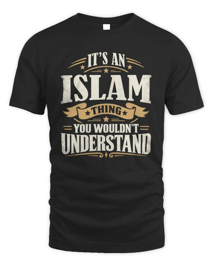 ISLAM P08 TH51 - Personalized “It’s a/an [NAME] Thing – You Wouldn’t Understand” Shirt - Unisex Standard T-Shirt - Black