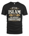 ISLAM P08 TH51 - Personalized “It’s a/an [NAME] Thing – You Wouldn’t Understand” Shirt