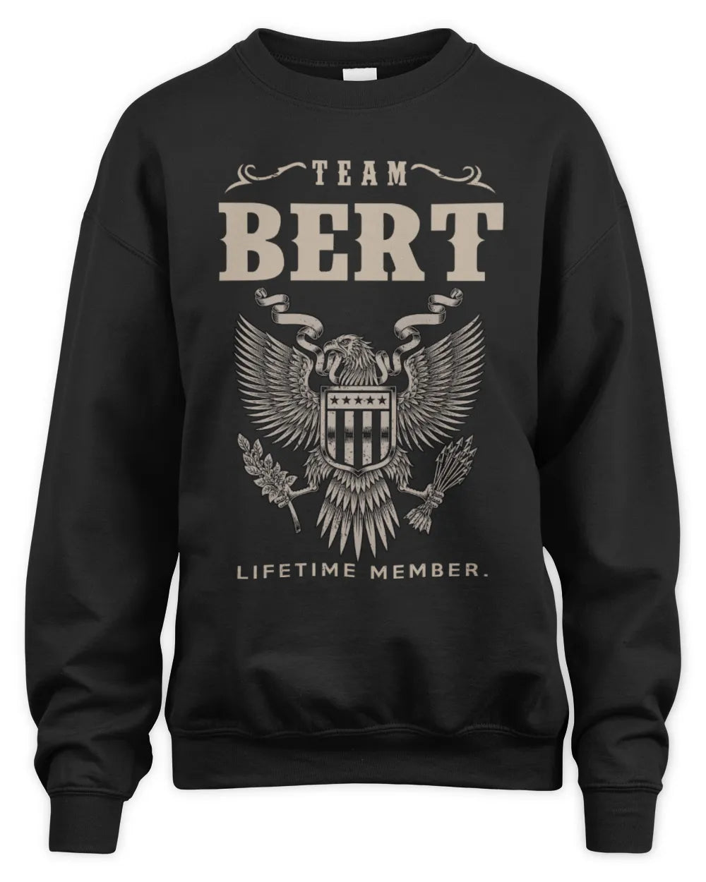 BERT TP06-K82 – Personalized Classic Style Apparel “Team NAME Lifetime Member” - Unisex Sweatshirt - Black
