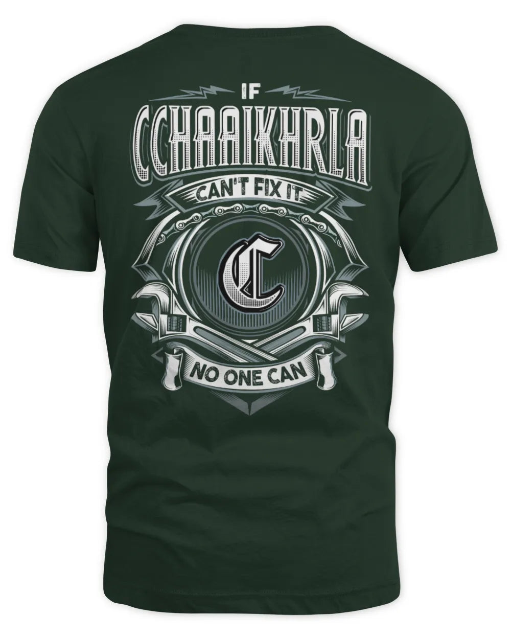 CCHAAIKHRLA AP81-K4-626 - Personalized Ahmed Quote Apparel “If Ahmed Can't Fix It, No One Can” - Unisex Standard T-Shirt - Forest Green