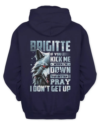 BRIGITTE AP62-K4-666 - Personalized Fierce Wolf Quote Apparel “If You Kick Me When I’m Down, You Better Pray I Don’t Get Up” - Unisex Hoodie - Navy