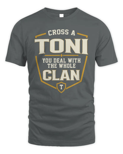 TONI NT1-K008 Cross A/An NAME, You Deal With the Whole Clan | Personalized Vintage T-Shirt - Unisex Standard T-Shirt - Charcoal