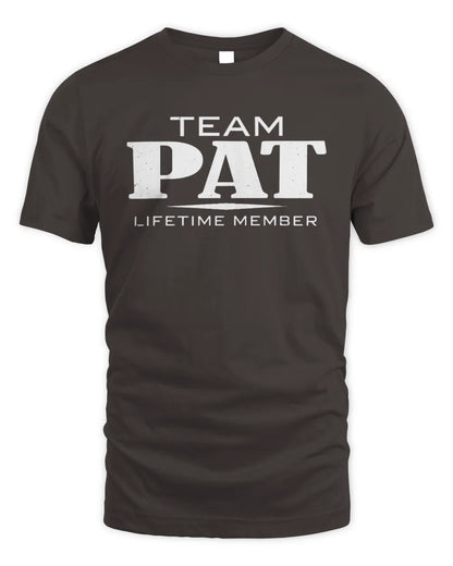 PAT BL62-K4-128 - Personalized “Team NAME Lifetime Member” - Unisex Standard T-Shirt - Dark Chocolate