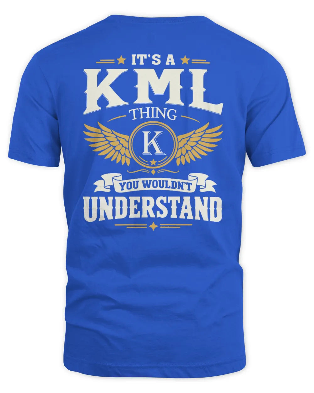 KML KT06-M008 It’s a [NAME] Thing – You Wouldn’t Understand | Personalized Vintage T-Shirt - Unisex Standard T-Shirt - Royal