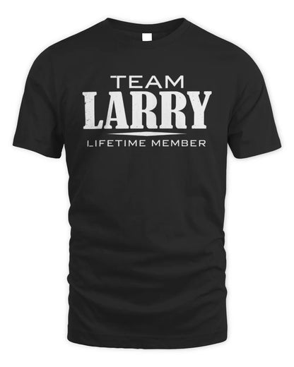 LARRY BL62-K4-128 - Personalized “Team NAME Lifetime Member” - Unisex Standard T-Shirt - Black
