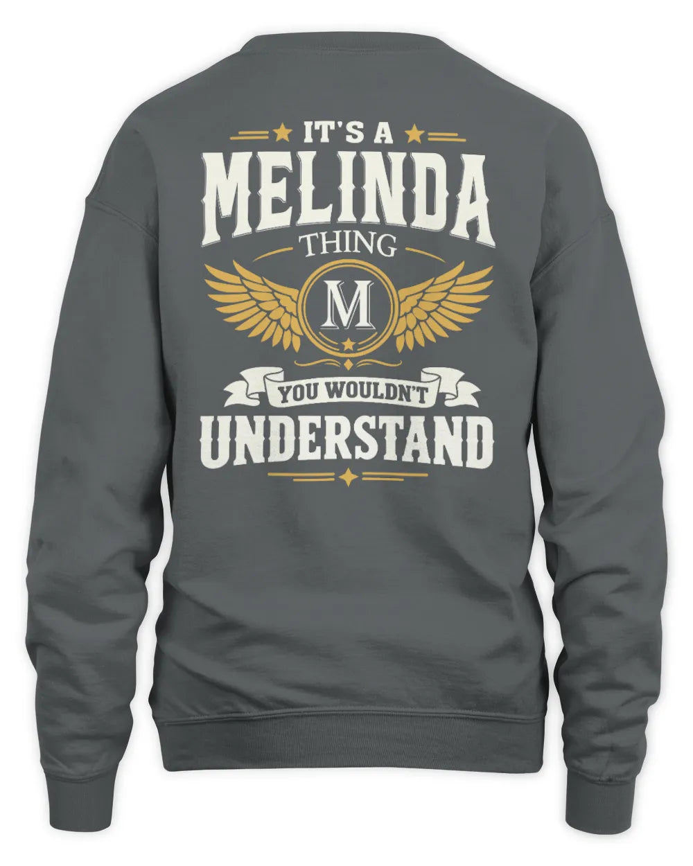 MELINDA KT06-M008 It’s a [NAME] Thing – You Wouldn’t Understand | Personalized Vintage T-Shirt - Unisex Sweatshirt - Charcoal