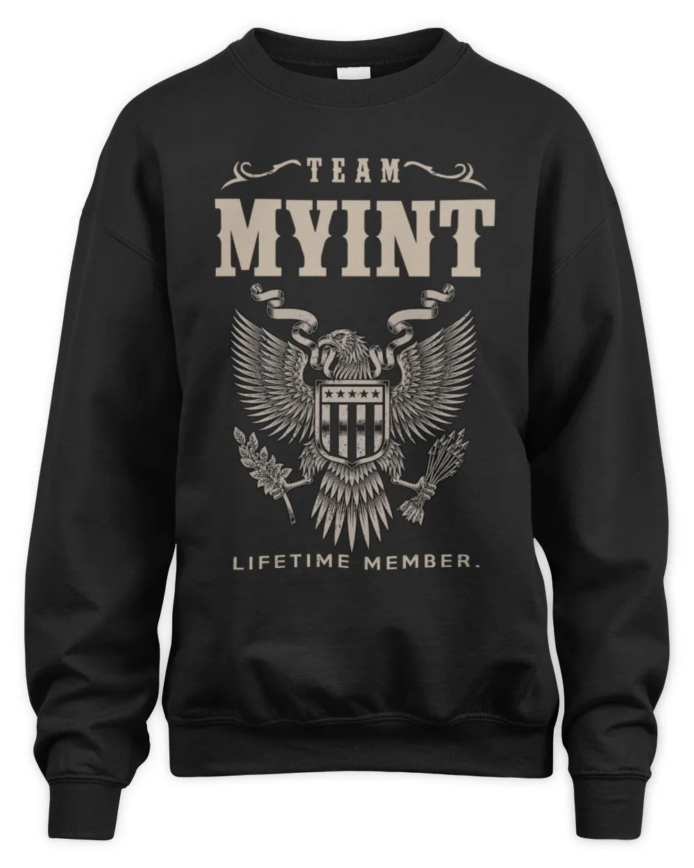 MYINT TP06-K82 – Personalized Classic Style Apparel “Team NAME Lifetime Member” - Unisex Sweatshirt - Black