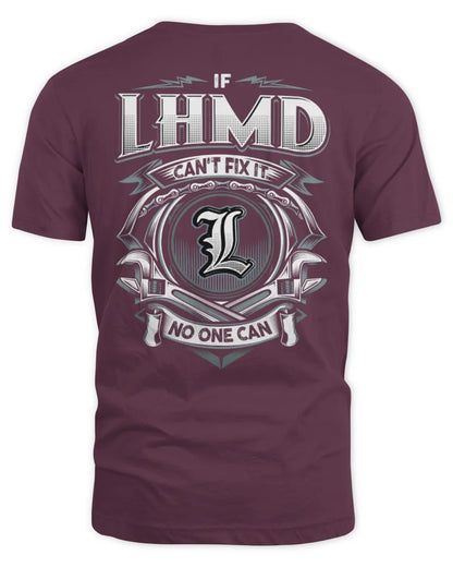 LHMD AP81-K4-626 - Personalized Ahmed Quote Apparel “If Ahmed Can't Fix It, No One Can” - Unisex Standard T-Shirt - Maroon
