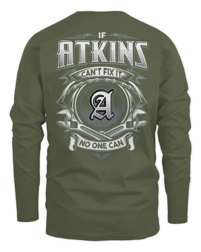 ATKINS AP81-K4-626 - Personalized Ahmed Quote Apparel “If Ahmed Can't Fix It, No One Can” - Men's Long Sleeved T-Shirt - Military Green
