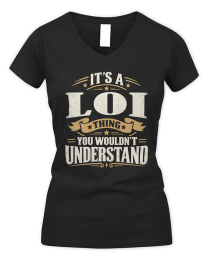 LOI P08 TH51 - Personalized “It’s a/an [NAME] Thing – You Wouldn’t Understand” Shirt - Women's V-Neck T-Shirt - Black