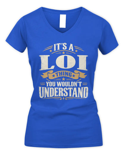 LOI P08 TH51 - Personalized “It’s a/an [NAME] Thing – You Wouldn’t Understand” Shirt - Women's V-Neck T-Shirt - Royal