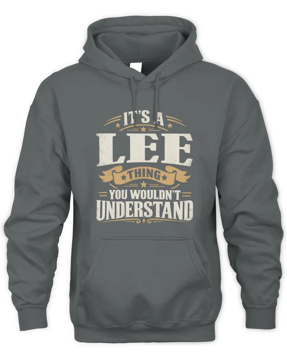 LEE P08 TH51 - Personalized “It’s a/an [NAME] Thing – You Wouldn’t Understand” Shirt - Unisex Hoodie - Charcoal