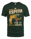 ESPITIA TP22-K4-228 - Personalized Handyman T-Shirt “If AARON Can’t Fix It, We’re All Screwed”