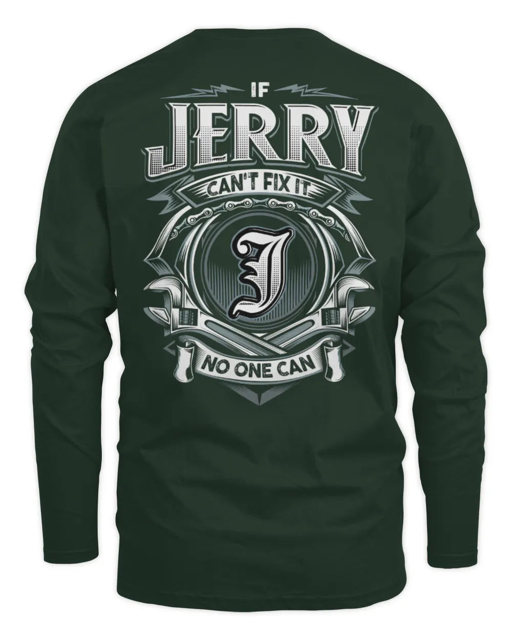JERRY AP81-K4-626 - Personalized Ahmed Quote Apparel “If Ahmed Can't Fix It, No One Can” - Men's Long Sleeved T-Shirt - Forest Green