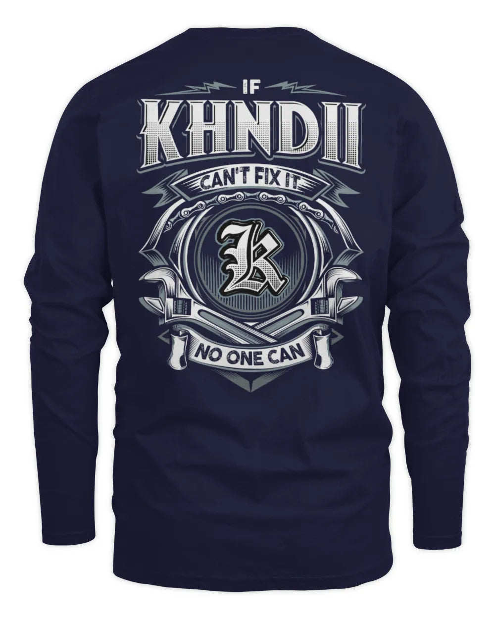 KHNDII AP81-K4-626 - Personalized Ahmed Quote Apparel “If Ahmed Can't Fix It, No One Can” - Men's Long Sleeved T-Shirt - Navy