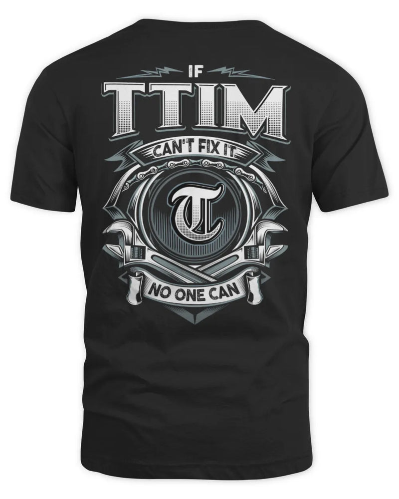TTIM AP81-K4-626 - Personalized Ahmed Quote Apparel “If Ahmed Can't Fix It, No One Can” - Unisex Standard T-Shirt - Black