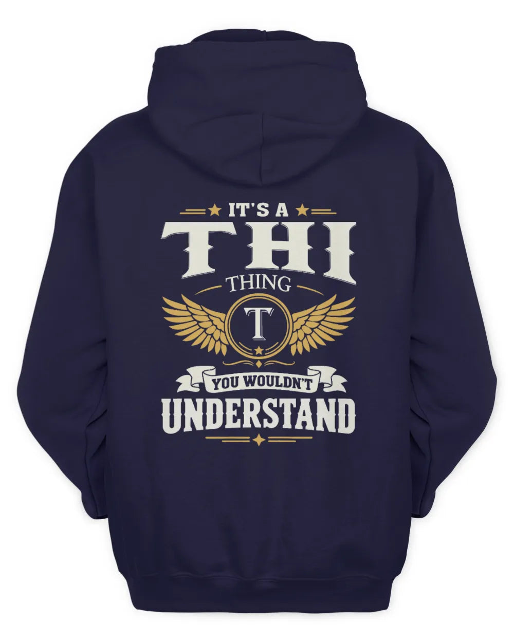 THI KT06-M008 It’s a [NAME] Thing – You Wouldn’t Understand | Personalized Vintage T-Shirt - Unisex Hoodie - Navy