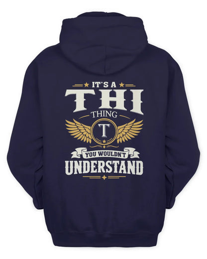THI KT06-M008 It’s a [NAME] Thing – You Wouldn’t Understand | Personalized Vintage T-Shirt - Unisex Hoodie - Navy