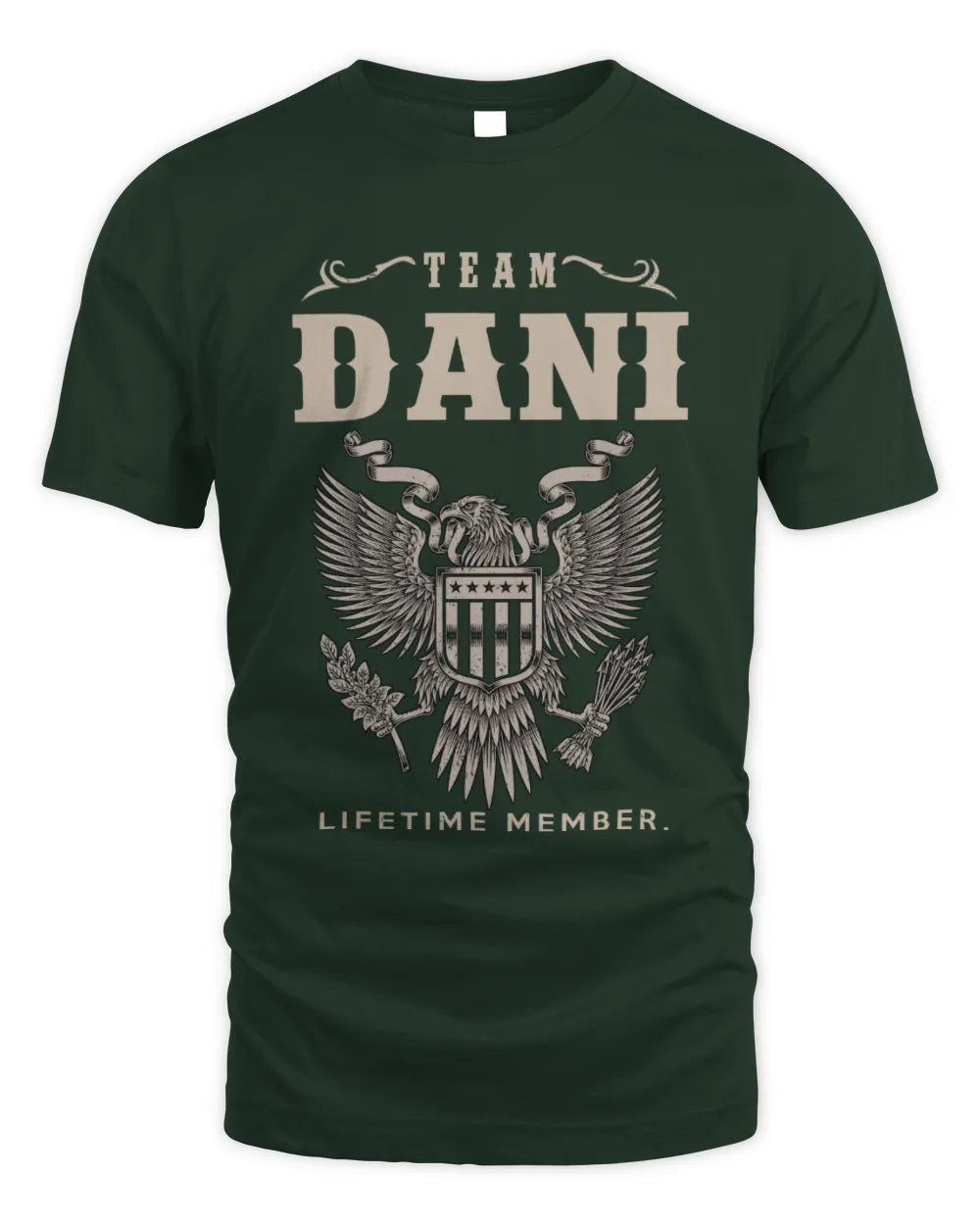 DANI TP06-K82 – Personalized Classic Style Apparel “Team NAME Lifetime Member” - Unisex Standard T-Shirt - Forest Green