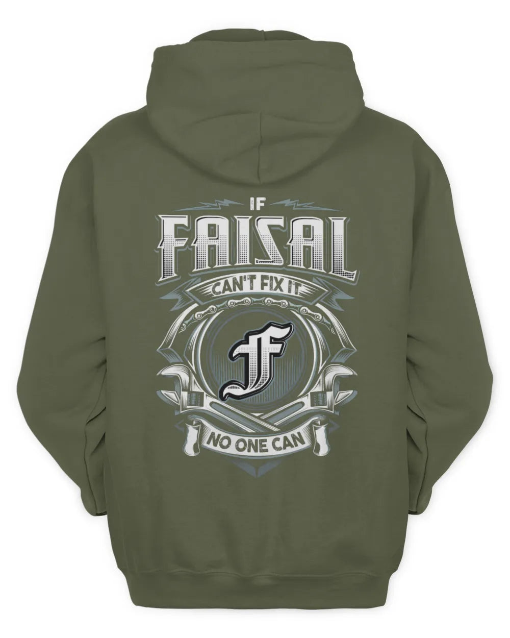 FAISAL AP81-K4-626 - Personalized Ahmed Quote Apparel “If Ahmed Can't Fix It, No One Can” - Unisex Hoodie - Military Green