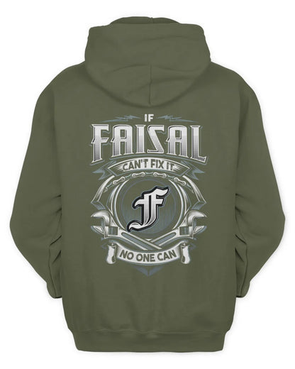 FAISAL AP81-K4-626 - Personalized Ahmed Quote Apparel “If Ahmed Can't Fix It, No One Can” - Unisex Hoodie - Military Green