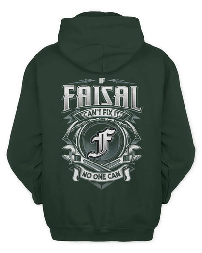 FAISAL AP81-K4-626 - Personalized Ahmed Quote Apparel “If Ahmed Can't Fix It, No One Can” - Unisex Hoodie - Forest Green