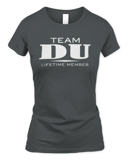 DU BL62-K4-128 - Personalized “Team NAME Lifetime Member” - Women's Standard T-Shirt - Charcoal
