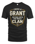 GRANT NT1-K008 Cross A/An NAME, You Deal With the Whole Clan | Personalized Vintage T-Shirt - Unisex Standard T-Shirt - Black